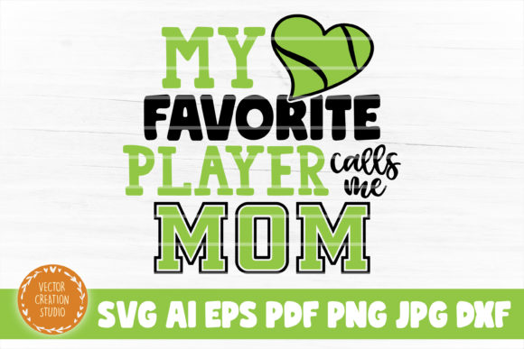 My Favorite Player Calls Me Mom Tennis Graphics and Crafts Review