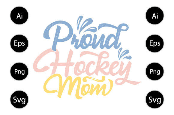 Proud Hockey Mom, Happy Mothers Day Graphics and Crafts Review