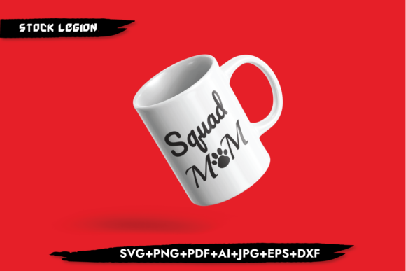 Squad Mom Graphics for Crafts and Branding