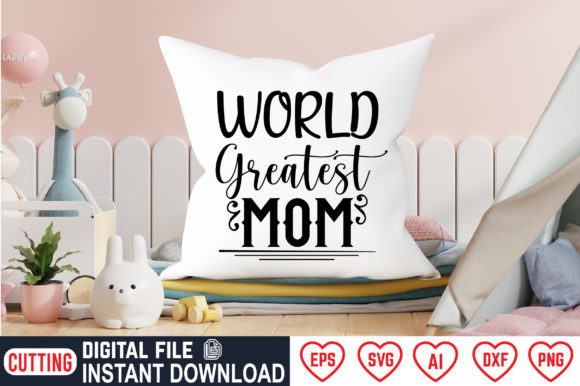 World Greatest Mom Graphics and Crafts Review